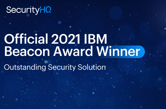 SecurityHQ Wins 2021 IBM Beacon Award for Outstanding Security Solution