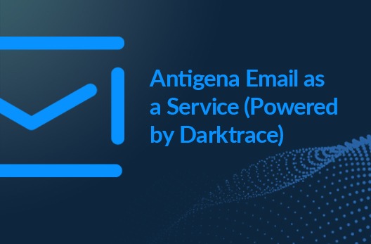 Antigena Email as a Service