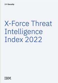 IBM-X-Force-Threat-Intellignce-Index-2022-cover