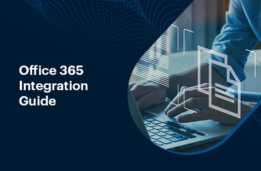 Office 365 Integration Guide