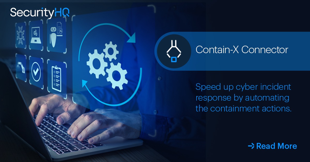 Automating the Containment Actions | SecurityHQ
