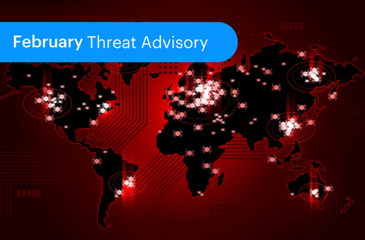February Threat Advisory Top 5
