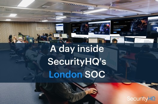 A Day Inside SecurityHQ’s London Security Operation Center (SOC)