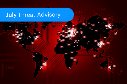 July Threat Advisory – Top 5